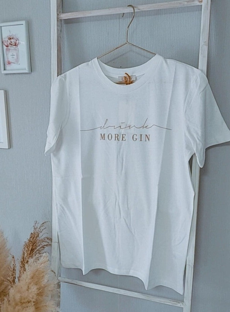 T-Shirt "more gin"